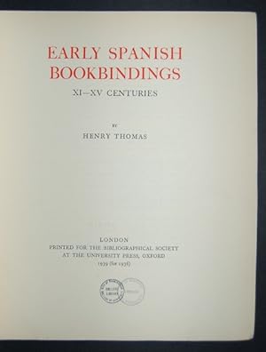 Bild des Verkufers fr Early Spanish Bookbindings XI-XV Centuries. Illustrated Monographs No. XXII. zum Verkauf von Forest Books, ABA-ILAB