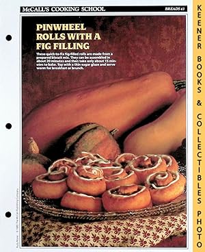 McCall's Cooking School Recipe Card: Breads 43 - Fig Pinwheels : Replacement McCall's Recipage or...