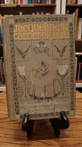 JACQUELINE OF THE CARRIER PIGEONS