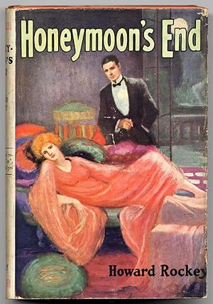 Bild des Verkufers fr Honeymoon's End zum Verkauf von Between the Covers-Rare Books, Inc. ABAA