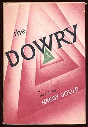 Seller image for The Dowry for sale by Between the Covers-Rare Books, Inc. ABAA