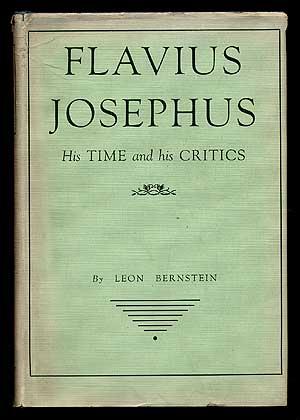 Bild des Verkufers fr Flavius Josephus: His Time and His Critics zum Verkauf von Between the Covers-Rare Books, Inc. ABAA
