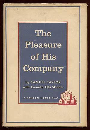 Seller image for The Pleasure of His Company: A Rueful Comedy for sale by Between the Covers-Rare Books, Inc. ABAA