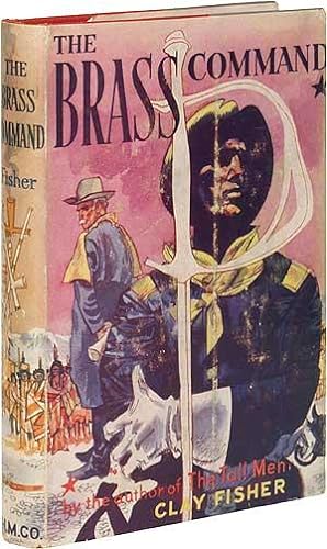 Bild des Verkufers fr The Brass Command zum Verkauf von Between the Covers-Rare Books, Inc. ABAA
