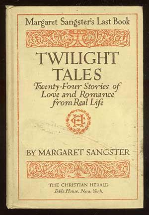 Bild des Verkufers fr Twilight Tales: Twenty-Four Stories of Love and Romance from Real Life zum Verkauf von Between the Covers-Rare Books, Inc. ABAA