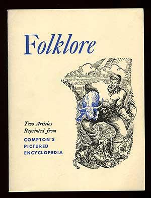 Image du vendeur pour American and Its Old-World Backgrounds / Following the Folk Tales Around the World (cover title): Folklore: Two Articles Reprinted from Compton's Pictured Encyclopedia mis en vente par Between the Covers-Rare Books, Inc. ABAA