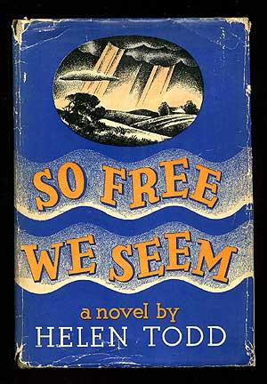 Bild des Verkufers fr So Free We Seem zum Verkauf von Between the Covers-Rare Books, Inc. ABAA