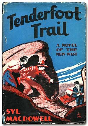 Imagen del vendedor de Tenderfoot Trail a la venta por Between the Covers-Rare Books, Inc. ABAA