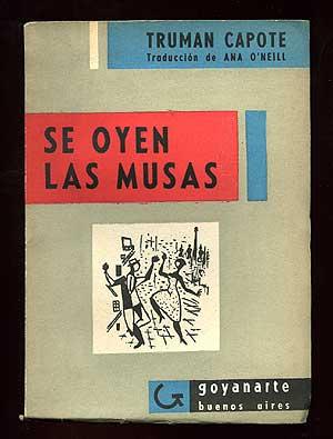 Seller image for Se Oyen Las Musas [The Muses Are Heard] for sale by Between the Covers-Rare Books, Inc. ABAA