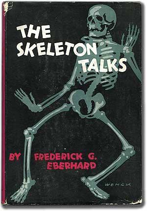 Bild des Verkufers fr The Skeleton Talks zum Verkauf von Between the Covers-Rare Books, Inc. ABAA