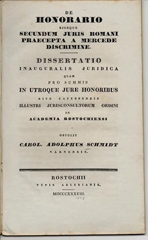 De honorario eiusque secundum iuris Romani praecepta a mercede discrimine. Dissertation.