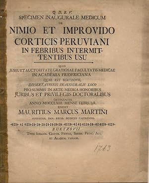 De nimio et improvido Corticis Peruviani in febribus intermittentibus usu (Über den übermäßigen u...