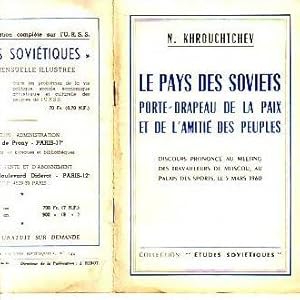 Imagen del vendedor de SUPPLEMENT a la Revue ETUDES SOVIETIQUES # 144. N. KHROUCHTCHEV. LE PAYS DES SOVIETS PORTE DRAPEAU DE LA PAIX ET DE L'AMITIE ENTRE LES PEUPLES. a la venta por CARIOU1