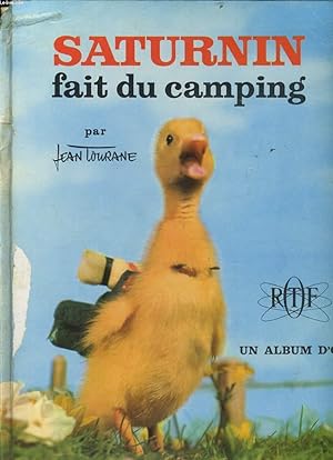 Seller image for SATURNIN FAIT DU CAMPING for sale by Le-Livre