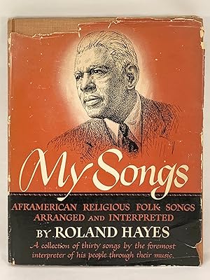 My Songs: Aframerican Religious Folk Songs Arranged and Interpreted