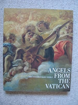 Angels from the Vatican - The Invisible made Visible