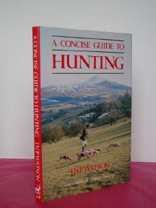 A Concise Guide to Hunting