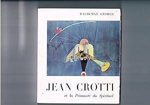Jean Crotti et la Primauté du Spirituel