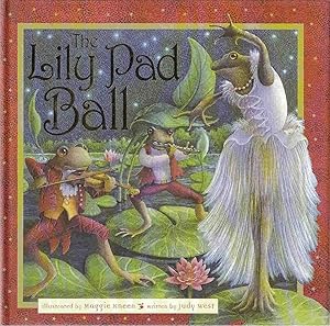 Imagen del vendedor de The Lily Pad Ball a la venta por C P Books Limited