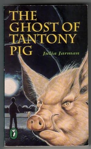 Seller image for The Ghost of Tantony Pig for sale by The Children's Bookshop