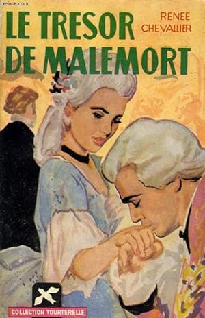 Imagen del vendedor de LE TRESOR DE MALEMORT roman d'amour indit a la venta por Le-Livre