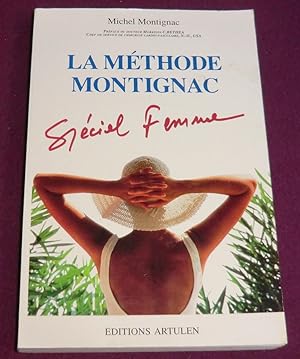 Seller image for LA METHODE MONTIGNAC - Spcial Femme for sale by LE BOUQUINISTE