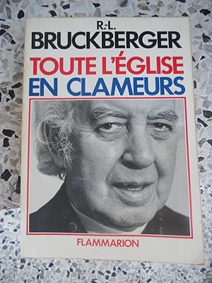 Imagen del vendedor de Toute l'eglise en clameurs a la venta por Frederic Delbos