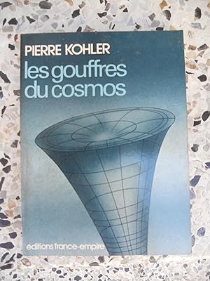 Image du vendeur pour Les gouffres du Cosmos mis en vente par Frederic Delbos