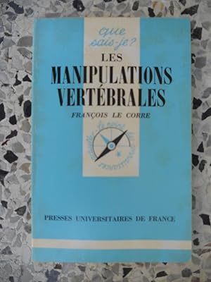 Bild des Verkufers fr Les manipulations vertebrales zum Verkauf von Frederic Delbos
