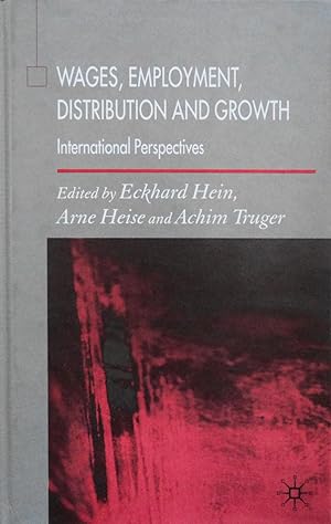 Imagen del vendedor de Wages, Employment, Distribution and Growth : International Perspectives a la venta por School Haus Books
