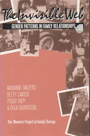 The Invisible Wel: Gender Patterns in Family Relationships
