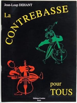 Image du vendeur pour La Contrabasse pour Tous. mis en vente par Hall of Books