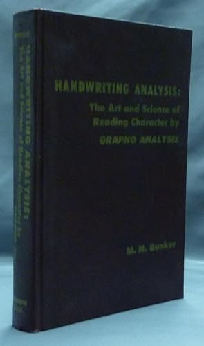 Handwriting Analysis: The Art and Science of Reading Character by Grapho Analysis.