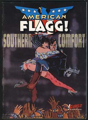 Bild des Verkufers fr American Flagg!: Southern Comfort zum Verkauf von Parigi Books, Vintage and Rare