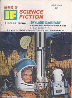 Imagen del vendedor de IF Worlds of Science Fiction: June 1965 ("Skylark DuQuesne") a la venta por Books from the Crypt