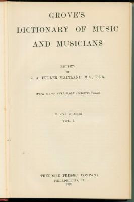 Grove's Dictionary of Music and Musicians, 6 Volumes