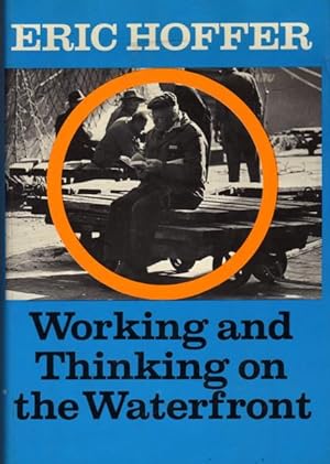 Working and Thinking on the Waterfront, a Journal: June 1958-May 1959
