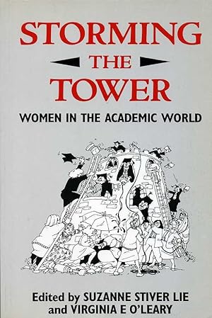 Seller image for Storming the Tower : Women in the Academic World for sale by Godley Books