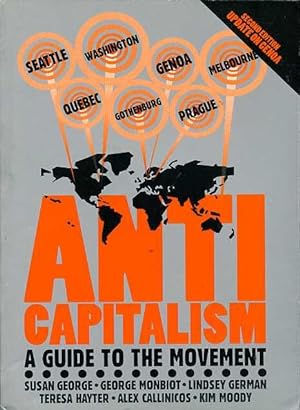 Seller image for Anticapitalism : A Guide to the Movement for sale by Godley Books