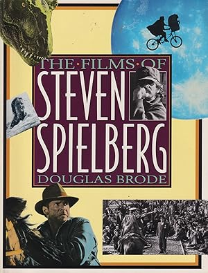 Bild des Verkufers fr The Films of Steven Spielberg zum Verkauf von Ziesings