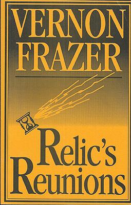 Seller image for Relic's Reunions for sale by Ziesings