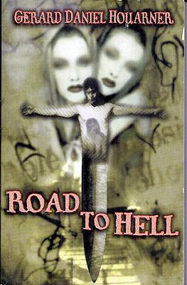 Seller image for Road To Hell for sale by Ziesings