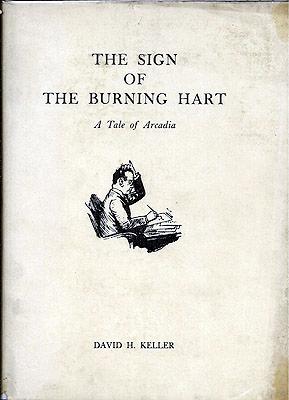 Bild des Verkufers fr The Sign of the Burning Hart: A Tale of Arcadia zum Verkauf von Ziesings