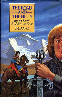 Seller image for The Road and the Hills for sale by Ziesings