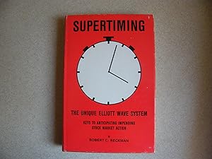 Seller image for Supertiming. Unique Elliott Wave System for sale by Buybyebooks