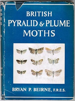 Bild des Verkufers fr British Pyralid and Plume Moths: Containing a Descriptive History of All the British Species of Moths of the Families Pyralidae, Pterophoridae and Orneodidae zum Verkauf von Besleys Books  PBFA