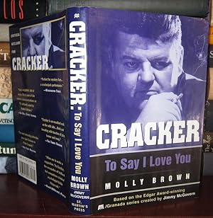 Seller image for CRACKER : To Say I Love You for sale by Rare Book Cellar