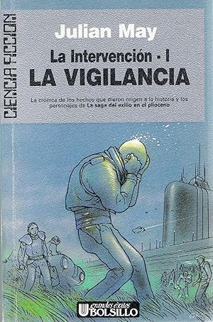 Imagen del vendedor de LA VIGILANCIA. La intervencin - I. a la venta por Librera Torren de Rueda