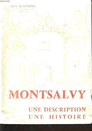 Seller image for MONTSALVY une dscription une histoire for sale by Le-Livre