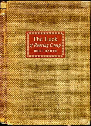 Luck of roaring camp, The. Illustrated with wood-cuts by Paul Honore. An introductory note by Ric...